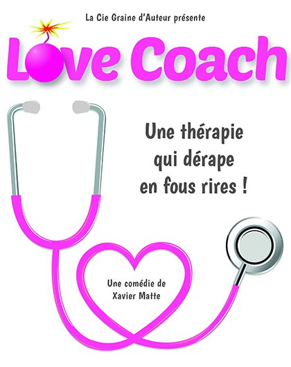 Comédie des K’Talents * Spectacle : « Love coach »